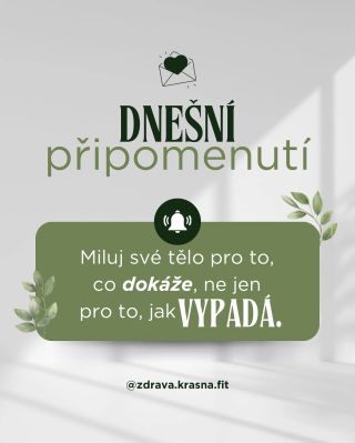 Ulož si tuhle důležitou myšlenku pro případ, že bys na to chtěla někdy zapomenout 🫶…. … a mrkni na @zdrava.krasna.fit na...